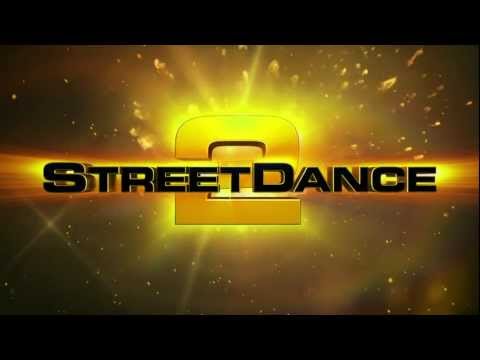 STREETDANCE 2 - OFFICIAL TRAILER