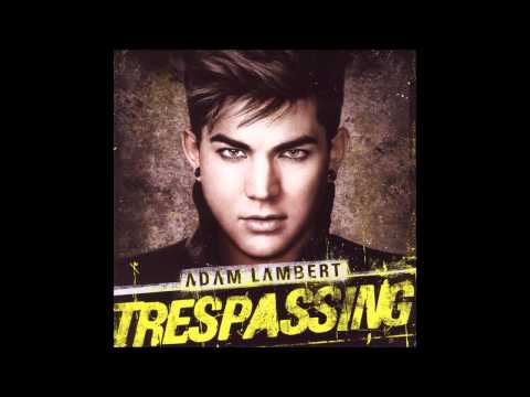 Adam Lambert Trespassing Full album (all songs) HD