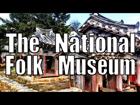 History and Culture - Seoul's National Folk Museum