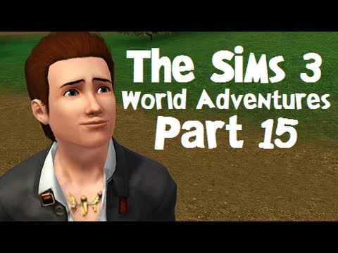 Let's Play: The Sims 3 World Adventures - (Part 15) - The Ancient Book