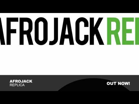 Afrojack - Replica (Original Mix)