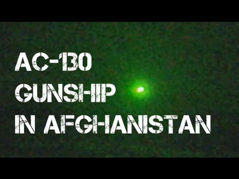 AC-130 GUNSHIP SUPPORTING SPECIAL FORCES IN AFGHANISTAN