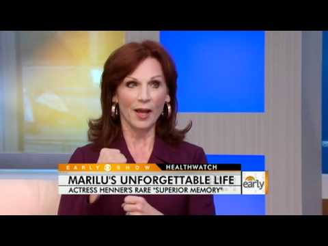 Marilu Henner's Superior Autobiographical Memory