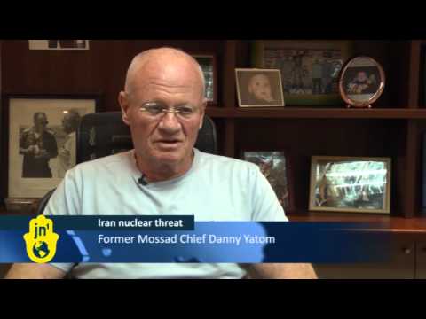 Former Mossad Director Danny Yatom on Chance of Strike on Iran's Nuclear Facilities