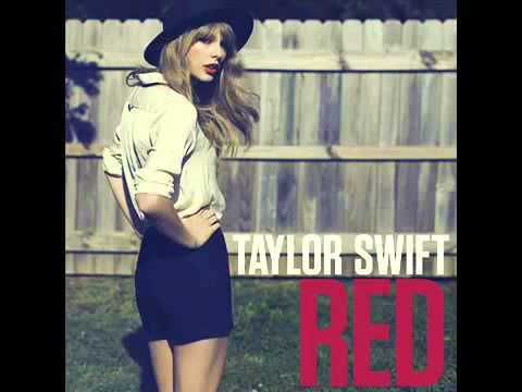 Taylor Swift - Red (NEW SINGLE)