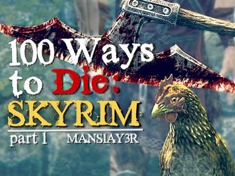 100 Ways to Die in Skyrim: Part 1