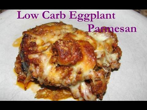 Atkins Diet Recipe: Low Carb Eggplant Parmesan (IF)