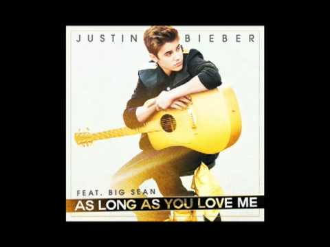 Justin Bieber - As Long As You Love Me (Audio) ft. Big Sean