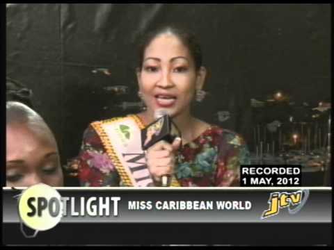 SPOTLIGHT MISS CARIBBEAN WORLD 2012 PRT 1