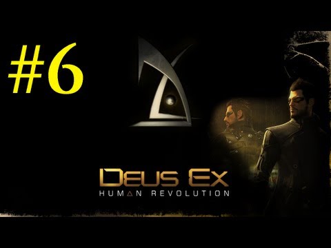 ★ WhiteSword - Deus Ex: Human Revolution: Let's Play Pacifist Achievements #6!