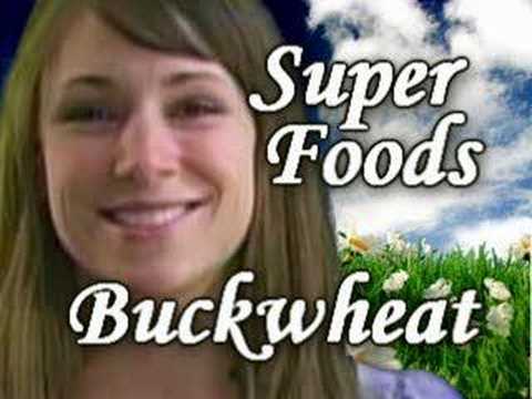 Super Food & Health Food, Buckwheat, Nutrition by Natalie