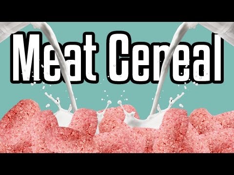 Meat Cereal - Epic Meal Time