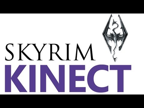 Skyrim Kinect