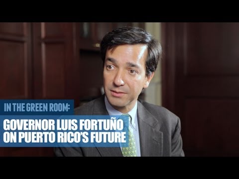 Governor Luis Fortuño on Puerto Rico's Future