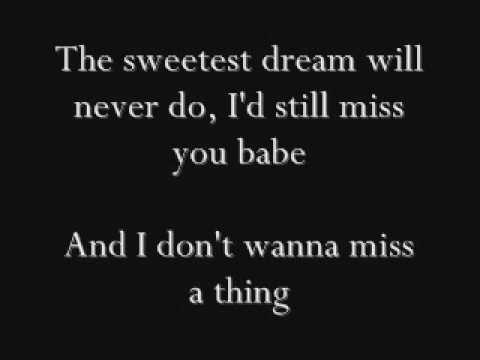 Aerosmith - I Don't Wanna Miss a Thing Lyrics