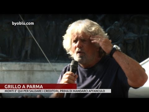 GRILLO A PARMA SU MONTI - QUELLO CHE IL CORRIERE NON MOSTRA