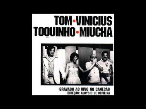 Recorded Live At Canecão - Miucha, Toquinho, Vinicius, Tom (Full Album 1977)