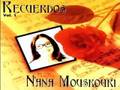 Historia De Un Amor - Nana Mouskouri