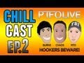 PTFOLive Chillcast Ep.2 Zombie Attack, 1 Man 1 Jar, Awkard Sex Questions