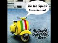 Yolanda Be Cool vrs. DCUP - We No Speak Americano (Dutch Radio Version)