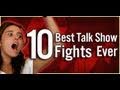 10 Best Talk Show Fights