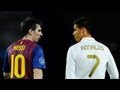 Lionel Messi vs Cristiano Ronaldo