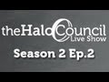 The Halo Council S2 Ep.2