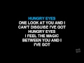 Hungry Eyes in the style of Eric Carmen karaoke with lyrics