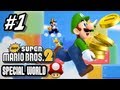 New Super Mario Bros 2 Special Worlds - Part 1 World Mushroom