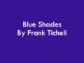 Blue Shades By Frank Ticheli