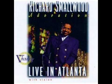 Richard Smallwood - I Thank You Lord