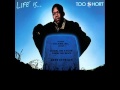 Too $hort - 