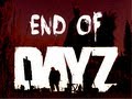 End of DayZ - Episode 3: Let's Fight Back!!!