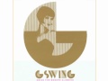 G-Swing - Sing Sing Sing