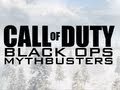 Episode 1 - Black Ops Mythbusters