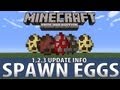 Minecraft (Xbox 360) - 1.2.3 Update SPAWN EGGS Info!