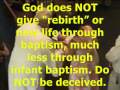 Lutheran Infant Baptism (Original Sin) Is Unscriptural And A False Gospel