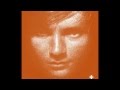 Ed Sheeran - UNI (+ Album Version)