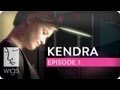 Kendra | Ep. 1 of 8 | Feat. Sarah Jones | WIGS