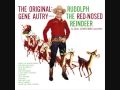 Gene Autry Rudolph The Red Nosed Reindeer