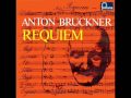 Anton Bruckner - Requiem in D minor - 1. Requiem - Haselbock, Wolf