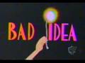 Good Idea, Bad Idea Compilation