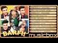 Barfi! Music Box