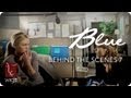 Blue -- Behind the Scenes: Feeling Blue? | Featuring Julia Stiles & Jeanne Tripplehorn | WIGS