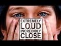 Extremely Loud And Incredibly Close -- Review