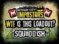 WTF is this Loadout - Bulletstorm (Gotham City Impostors)