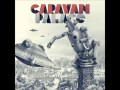 Caravan Palace - Cotton Heads