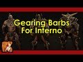 Gearing Barbs For Inferno