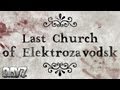 Day Z: Bloodshed and humanity at the Last Church of Elektrozavodsk (First player hosted event!)