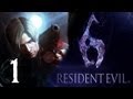 Resident Evil 6 Walkthrough: Leon Kennedy Campaign Gameplay Chapter 1 (Xbox 360/PS3/PC)